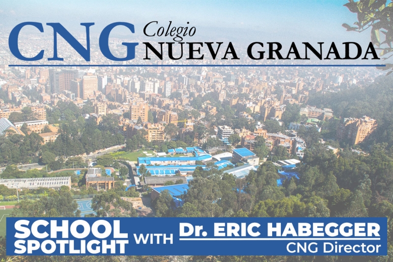 School Spotlight Colegio Nueva Granada Schoolrubric